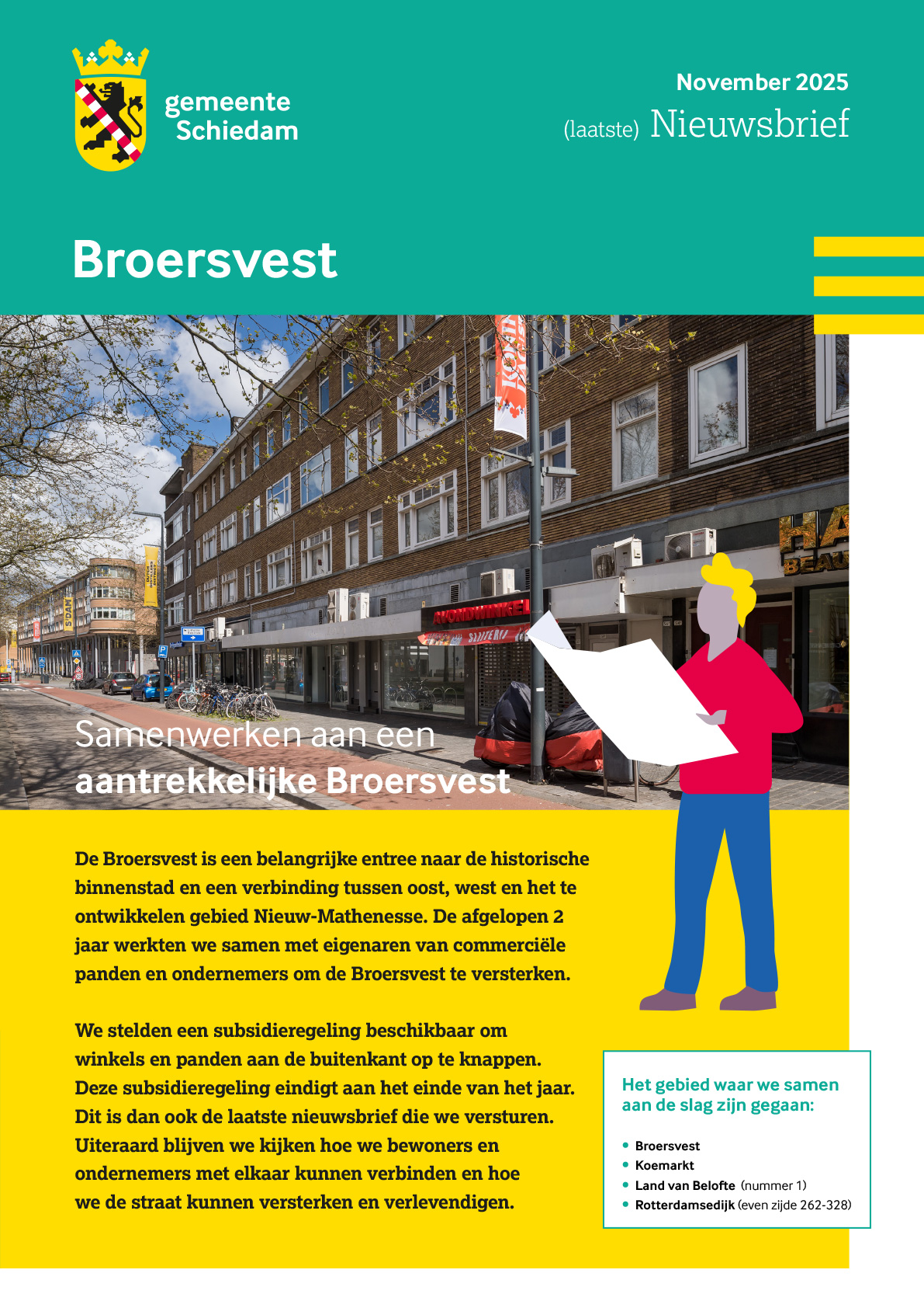 Cover van nieuwsbrief van gemeente Schiedam over de Broersvest, met foto van straat en informatie over samenwerking en verbetering van het gebied.