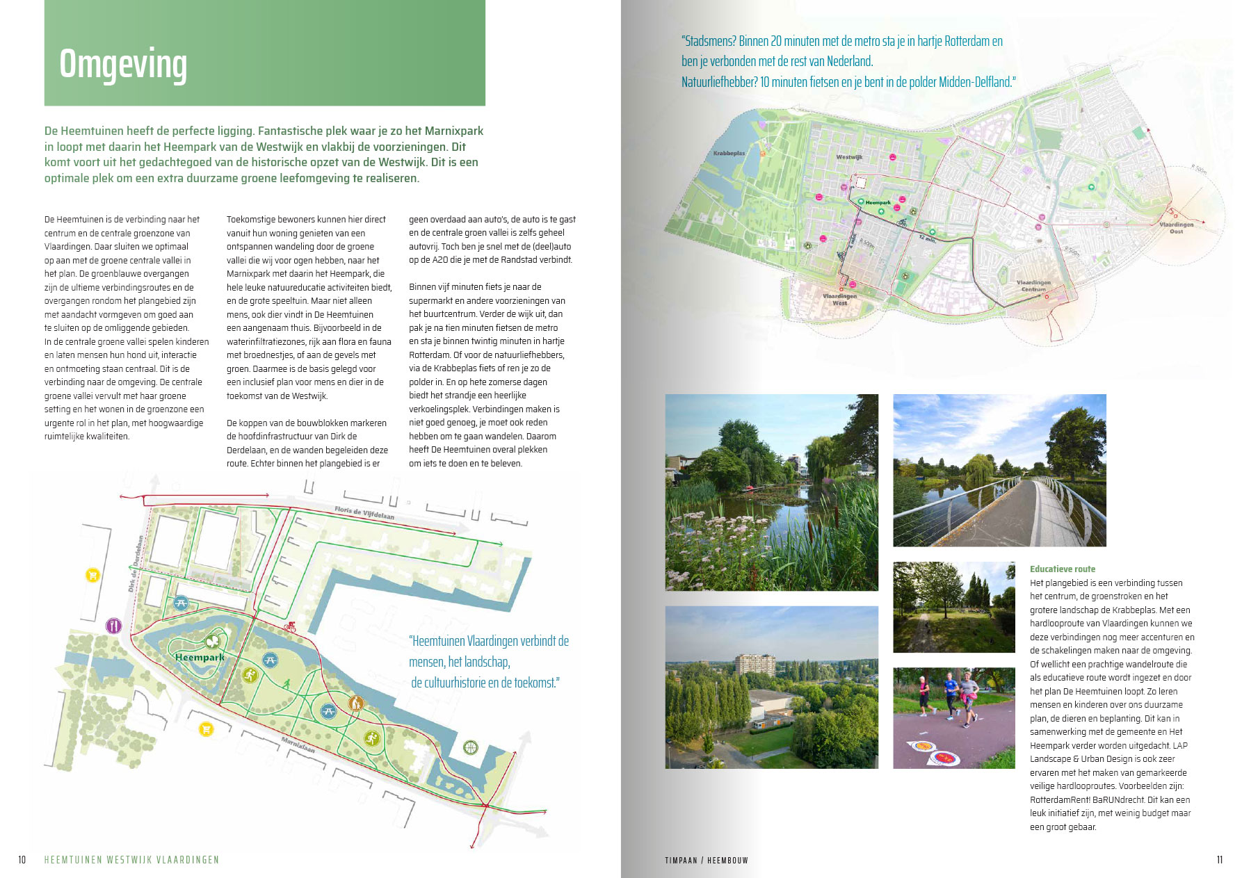 Omgeving rondom de Heemtuinen